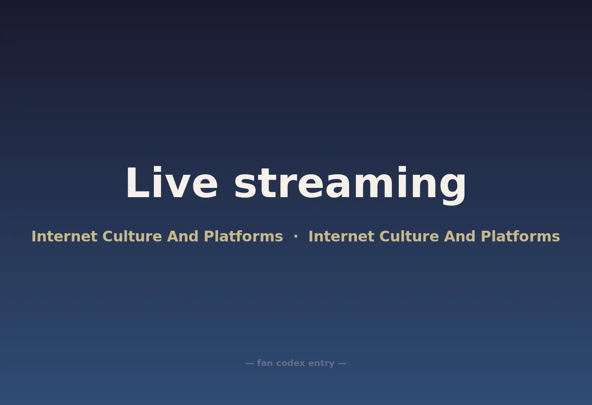 Live streaming